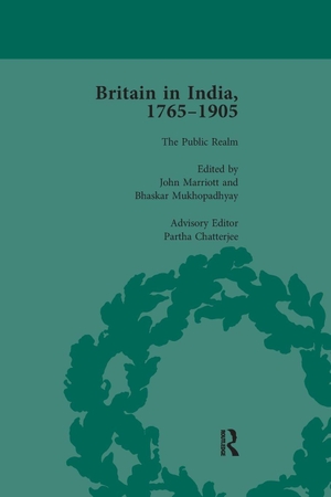 Marriott, John. Britain in India, 1765-1905, Volume VI. Taylor & Francis Ltd (Sales), 2016.