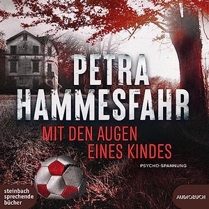 Hammesfahr, Petra. Mit den Augen eines Kindes. Steinbach Sprechende, 2023.