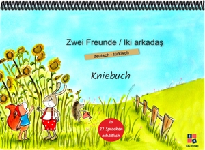 Momm, Helga. Zwei Freunde - Kniebuch deutsch / türkisch. F&M Verlag UG, 2025.
