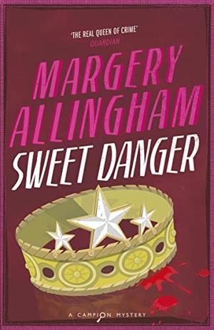 Allingham, Margery. Sweet Danger. Vintage Classics, 2004.