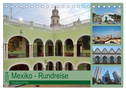 Mexiko - Rundreise (Tischkalender 2024 DIN A5 quer), CALVENDO Monatskalender