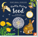 Fluffy, Flying Seed