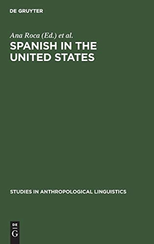 Lipski, John M. / Ana Roca (Hrsg.). Spanish in the United States - Linguistic Contact and Diversity. De Gruyter Mouton, 1993.