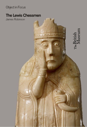 Robinson, James. Object in Focus: The Lewis Chessmen. British Museum Press, 2004.