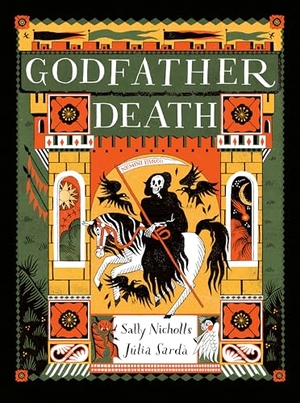 Nicholls, Sally. Godfather Death. Penguin Young Readers Group, 2024.