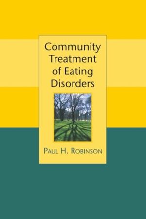 Robinson. Community Treatment of Eating. John Wiley & Sons, 2006.
