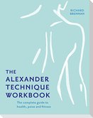 The Alexander Technique Workbook
