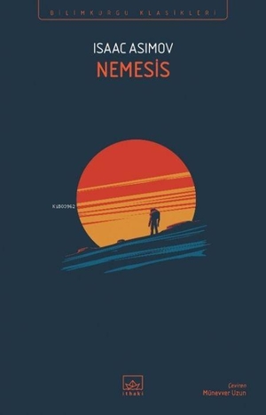 Asimov, Isaac. Nemesis. Ithaki Yayinlari, 2026.