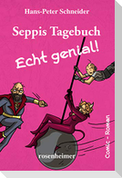 Seppis Tagebuch - Echt genial!
