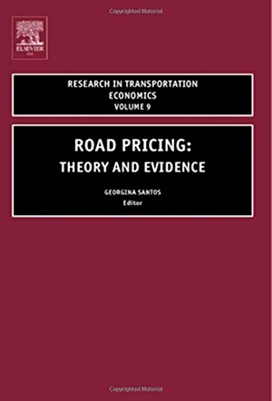 Santos. Road Pricing - Theory and Evidence. , 2004.