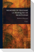 Memoirs of Madame La Marquise De Montespan