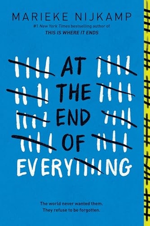 Nijkamp, Marieke. At the End of Everything. Sourcebooks LLC, 2026.