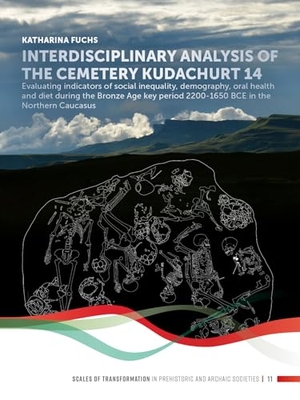 Fuchs, Katharina. Interdisciplinary analysis of the cemetery Kudachurt 14. Sidestone Press Dissertations, 2020.