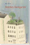 Henrikes Dachgarten