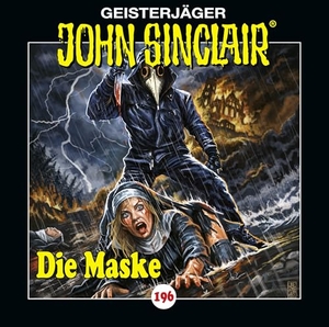 Dark, Jason. John Sinclair - Folge 196 - Die Maske. Hörspiel.. Lübbe Audio, 2026.