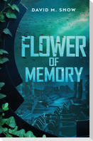 Flower of Memory