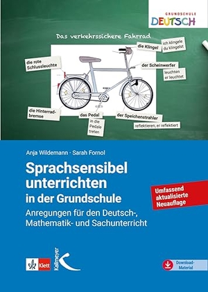 Fornol, Sarah / Anja Wildemann. Sprachsensibel unterrichten in der Grundschule - Anregungen für den Deutsch-, Mathematik- und Sachunterricht. Kallmeyer'sche Verlags-, 2016.