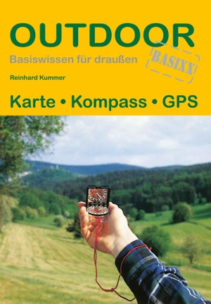 Kummer, Reinhard. Karte Kompass GPS. Stein, Conrad Verlag, 2024.