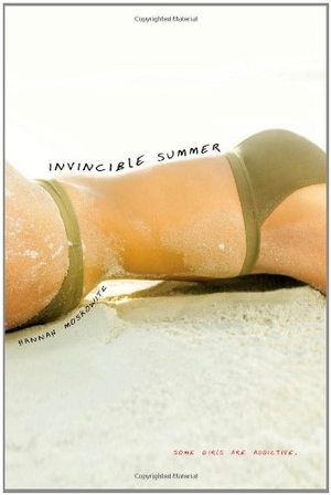 Moskowitz, Hannah. Invincible Summer. Simon Pulse, 2011.
