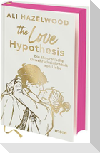 The Love Hypothesis - Die theoretische Unwahrscheinlichkeit von Liebe
