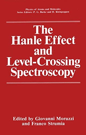 Strumia, Franco / Giovanni Moruzzi (Hrsg.). The Hanle Effect and Level-Crossing Spectroscopy. Springer US, 2012.