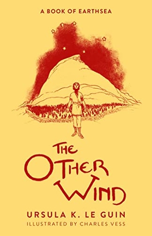 Le Guin, Ursula K.. The Other Wind - The Sixth Book of Earthsea. Gollancz, 2023.