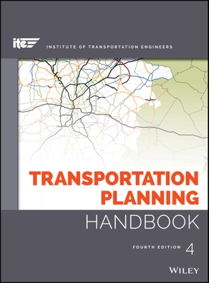Ite / Michael D Meyer. Transportation Planning Handbook. Wiley, 2016.