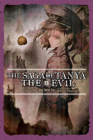 Zen, Carlo. The Saga of Tanya the Evil, Vol. 11 (Light Novel) - Alea Iacta Est. Yen Press, 2022.