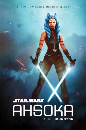 Johnston, E K. Star Wars: Ahsoka. Disney - Rhcb, 2017.
