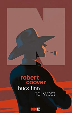 Coover, Robert. Huck Finn nel West. , 2021.