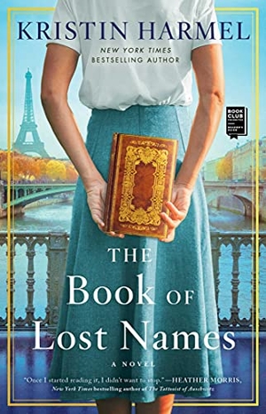 Harmel, Kristin. The Book of Lost Names. Gallery Books, 2021.