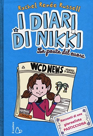 Russell, Rachel Renée. La posta del cuore. I diari di Nikki. Il Castoro, 2014.