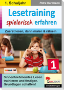 Lesetraining spielerisch erfahren / Klasse 1
