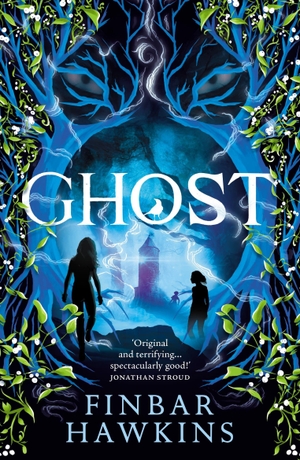 Hawkins, Finbar. Ghost - A chilling story of the supernatural from the author of Witch. Bloomsbury Publishing PLC, 2026.