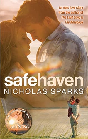 Sparks, Nicholas. Safe Haven. Little, Brown Book Group, 2011.