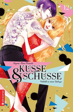 Mino, Nozomi. Küsse und Schüsse - Verliebt in einen Yakuza 12. Altraverse GmbH, 2023.