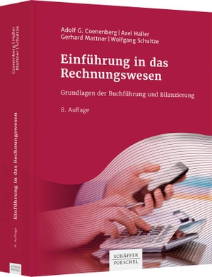 Coenenberg, Adolf G. / Haller, Axel et al. Einführung in das Rechnungswesen - Grundlagen der Buchführung und Bilanzierung. Schäffer-Poeschel Verlag, 2021.