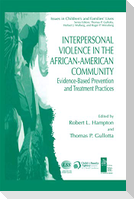 Interpersonal Violence in the African-American Community