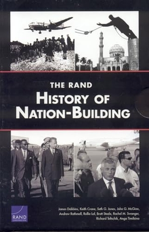 Dobbins, James. The Rand History of Nation-Building Set. RAND Corporation, 2005.