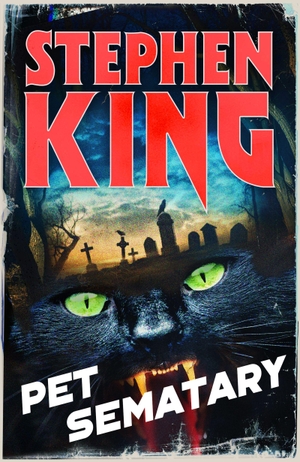 King, Stephen. Pet Sematary - An iconic chiller from the No. 1 bestseller. Cassell, 2026.