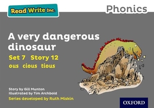 Munton, Gill. Read Write Inc. Phonics: A Very Dangerous Dinosaur (Grey Set 7 Storybook 12). Oxford University Press, 2016.