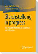 Gleichstellung in progress