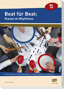 Beat für Beat: Klasse im Rhythmus