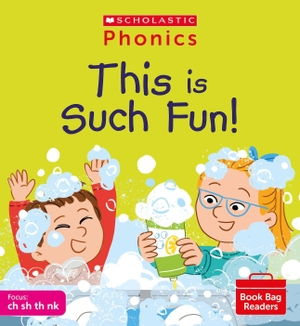 Betts, Helen. This is Such Fun! (Set 4). Scholastic, 2021.