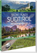 Secret Places Südtirol mit dem Wohnmobil