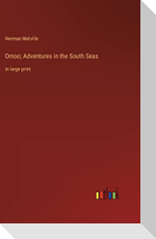 Omoo; Adventures in the South Seas