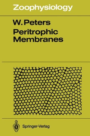 Peters, Werner. Peritrophic Membranes. Springer Berlin Heidelberg, 2012.