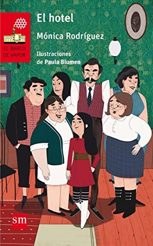 Rodríguez, Mónica. El hotel. Fundación Santa María-Ediciones SM, 2017.