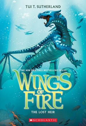 Sutherland, Tui T. The Lost Heir (Wings of Fire #2). Scholastic Inc., 2023.