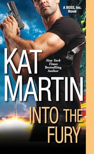 Martin, Kat. Into the Fury. Kensington Publishing Corporation, 2016.
